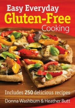 Easy Everyday Gluten-Free Cooking