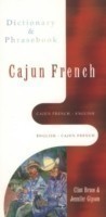 Cajun French-english/ English – Caju French Dictionary and Phrasebook
