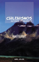 Chilenismos-english/ English-chilenismos Dictionary and Phrasebook