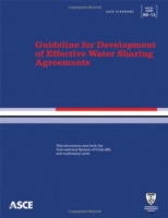 Guideline for Development of Effective Water Sharing Agreements (ASCE/SEI 60-12)