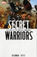 Secret Warriors - Volume 4: Last Ride Of The Howling Commandos