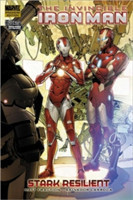 Invincible Iron Man - Volume 6: Stark Resilient - Book 2