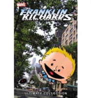 Franklin Richards: Son of a Genius Ultimate Collection Vol. 1