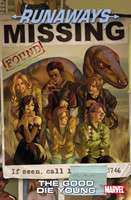 Runaways Vol.3: The Good Die Young