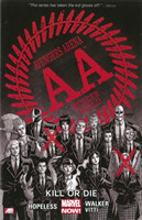 Avengers Arena - Volume 1: Kill Or Die (marvel Now)