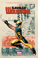 Savage Wolverine Volume 1: Kill Island (marvel Now)