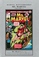 Marvel Masterworks: Ms. Marvel Volume 1