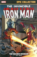Iron Man Epic Collection: The Golden Avenger