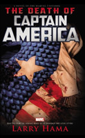 Captain America: The Death Of Captain America Prose Novel