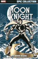 Moon Knight Epic Collection: Bad Moon Rising