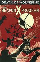 Death Of Wolverine: The Weapon X Program