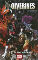 Wolverines Volume 2: Claw, Blade and Fang