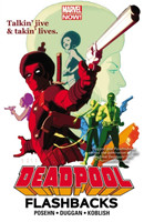 Deadpool: Flashbacks