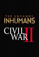 Uncanny Inhumans Vol. 3: Civil War II