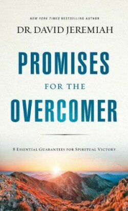Promises for the Overcomer
