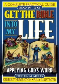 How To Get the Bible Into My Life