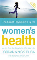 Great Physician's Rx for Women's Health