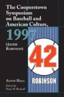 Cooperstown Symposium on Baseball and American Culture, 1997 (Jackie Robinson)