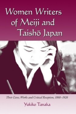 Women Writers of Meiji and Taisho Japan