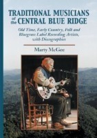Traditional Musicians of the Central Blue Ridge