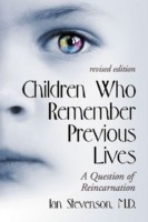 Children Who Remember Previous Lives