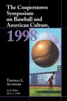 Cooperstown Symposium on Baseball and American Culture, 1998