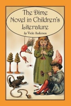 Dime Novel in Children's Literature