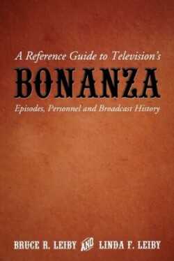 Reference Guide to Television's Bonanza