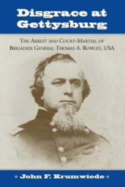 Disgrace at Gettysburg