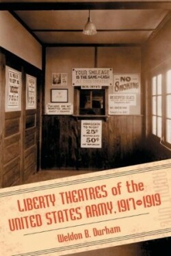 Liberty Theatres of the United States Army, 1917-1919