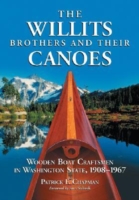 Willits Brothers and Their Canoes