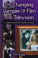 Changing Vampire of Film and Television