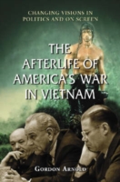 Afterlife of America's War in Vietnam