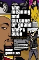 Meaning and Culture of ""Grand Theft Auto