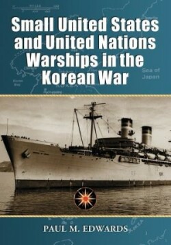 Small United States and United Nations Warships in the Korean War