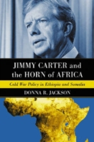 Jimmy Carter and the Horn of Africa