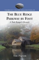Blue Ridge Parkway by Foot