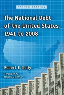 National Debt of the United States, 1941 to 2008, 2d ed.