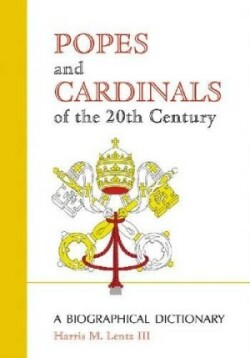 Popes and Cardinals of the 20th Century