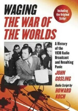 Waging ""The War of the Worlds