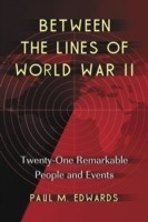 Between the Lines of World War II