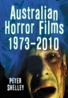 Australian Horror Films, 1973-2010