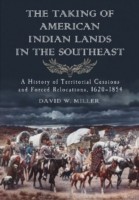 Taking of American Indian Lands in the Southeast