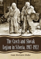 Czech and Slovak Legion in Siberia, 1917-1922