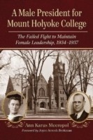 Male President for Mount Holyoke College