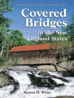 Covered Bridges in the New England States