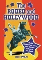 Rodeo and Hollywood