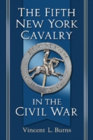 Fifth New York Cavalry in the Civil War