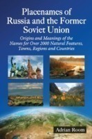 Placenames of Russia and the Former Soviet Union