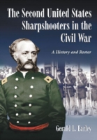 Second United States Sharpshooters in the Civil War